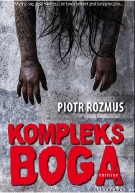 Kompleks Boga Piotr Rozmus