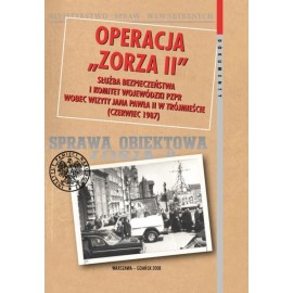 Operacja "Zorza II" Stanisław Cenckiewicz, Marzena Kruk (red.)