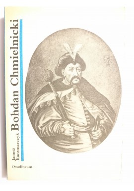 Bohdan Chmielnicki Janusz Kaczmarczyk