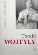 Teczki Wojtyły Z najnowszej historii Kościoła Cyprian Wilanowski (wybór, opracowanie, redakcja)