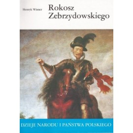 Rokosz Zebrzydowskiego II - 24 Henryk Wisner
