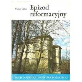 Epizod reformacyjny II - 30 Wacław Urban