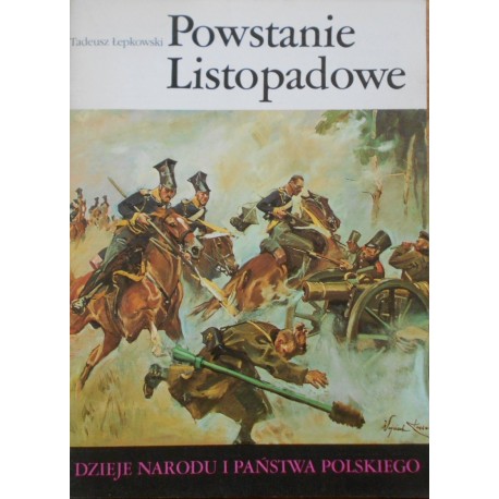 Powstanie Listopadowe III - 45 Tadeusz Łepkowski