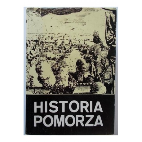 Historia Pomorza Tom II do roku 1815 Gerard Labuda (red.)