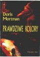 Prawdziwe kolory Doris Mortman