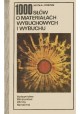 1000 słów o materiałach wybuchowych i wybuchu Mikołaj Korzun