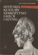 Historia kultury starożytnej Grecji i Rzymu Kazimierz Kumaniecki