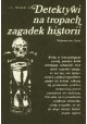 Detektywi na tropach zagadek historii Jan Widacki