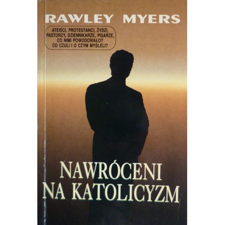 Nawróceni na katolicyzm Rawley Myers