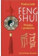 Feng shui Wiedza i praktyka Podręcznik David Daniel Kennedy