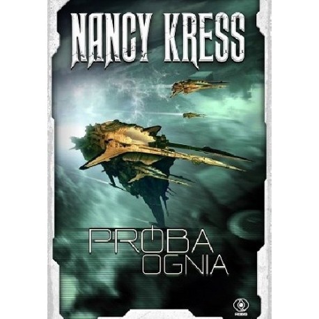 Próba ognia Nancy Kress