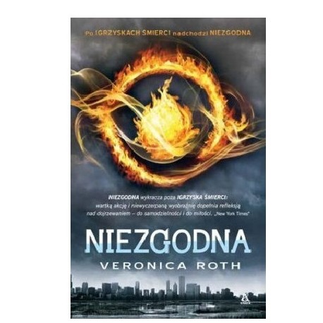 Niezgodna Trylogia Niezgodna Tom I Veronica Roth