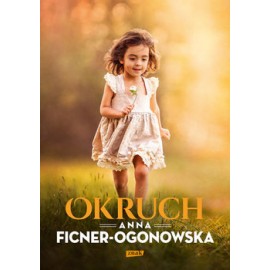 Okruch Anna Ficner-Ogonowska