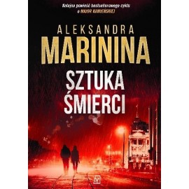 Sztuka śmierci Aleksandra Marinina