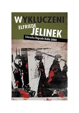 Wykluczeni Elfriede Jelinek