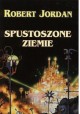 Spustoszone ziemie Robert Jordan