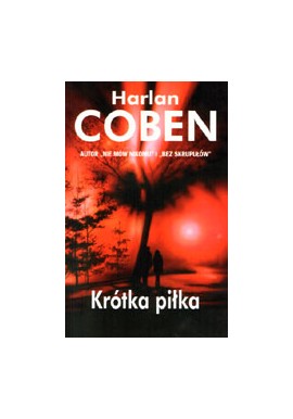 Krótka piłka Harlan Coben