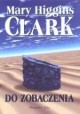 Do zobaczenia Mary Higgins Clark