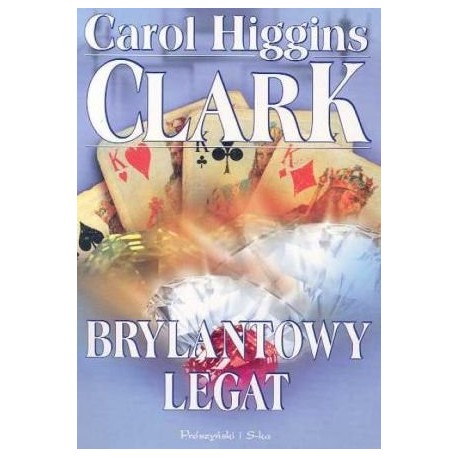 Brylantowy legat Mary Higgins Clark