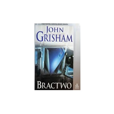 Bractwo John Grisham