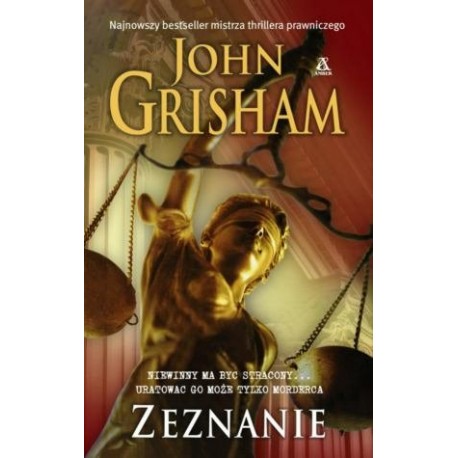 Zeznanie John Grisham