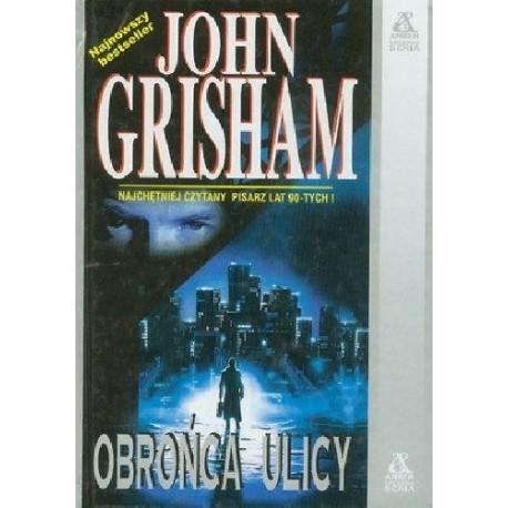 Obrońca ulicy John Grisham