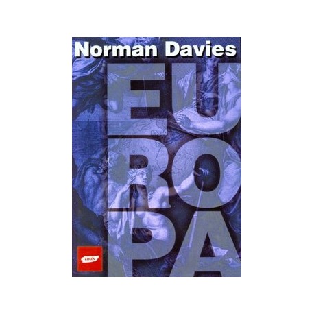 Europa rozprawa historyka z historią Norman Davies