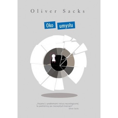 Oko umysłu Oliver Sacks