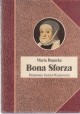 Bona Sforza Maria Bogucka
