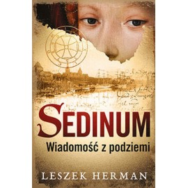 Sedinum Wiadomość z podziemi Leszek Herman