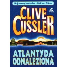 Atlantyda odnaleziona Clive Cussler