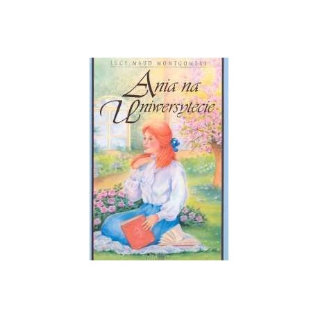 Ania na Uniwersytecie Lucy Maud Montgomery