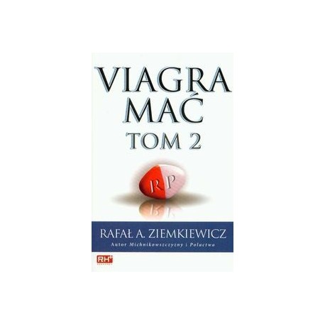 Viagra mać Tom 2 Rafał A. Ziemkiewicz