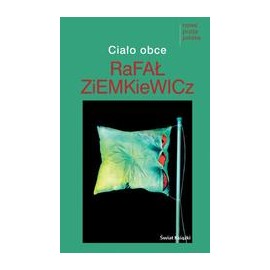 Ciało obce Rafał Ziemkiewicz