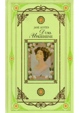 Duma i uprzedzenie Jane Austen