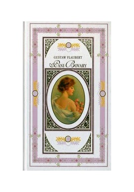 Pani Bovary Gustaw Flaubert