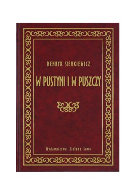 W pustyni i w puszczy Henryk Sienkiewicz