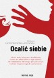 Ocalić siebie Hanna Goworowska-Adamska