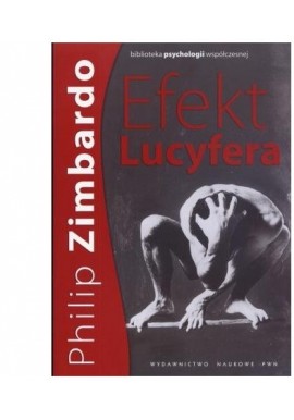 Efekt Lucyfera Philip Zimbardo