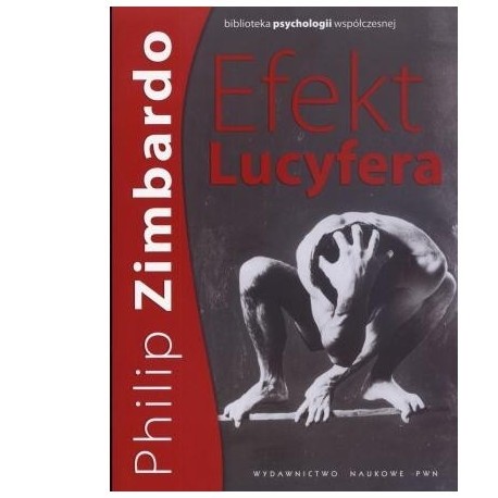 Efekt Lucyfera Philip Zimbardo