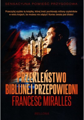 Przekleństwo biblijnej przepowiedni Francesc Miralles