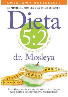 Dieta 5:2 dr. Mosleya dr Michael Mosley, Mimi Spencer
