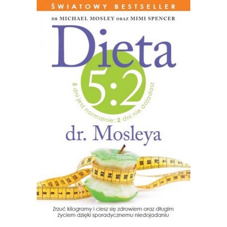 Dieta 5:2 dr. Mosleya dr Michael Mosley, Mimi Spencer