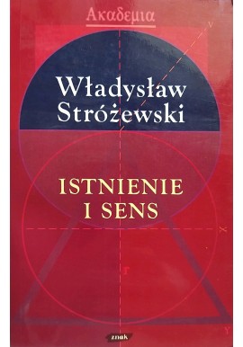 Istnienie i sens Władysław Stróżewski