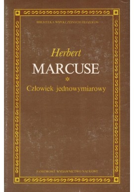 Człowiek jednowymiarowy Herbert Marcuse