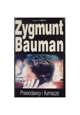 Prawodawcy i tłumacze Zygmunt Bauman