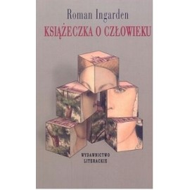 Książeczka o człowieku Roman Ingarden