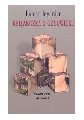 Książeczka o człowieku Roman Ingarden