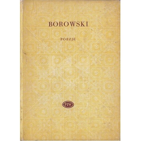 Poezje Tadeusz Borowski