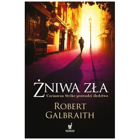 Żniwa zła Robert Galbraith